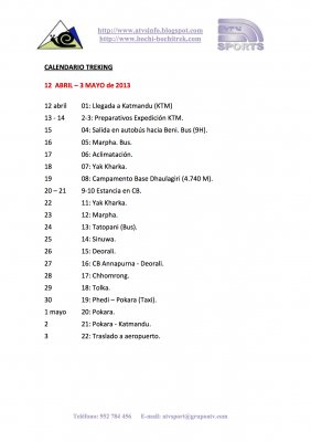 Este es el calendario para el treking que nos acompañará hasta el CB.